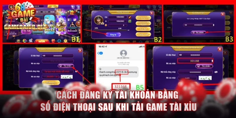 Tải Game Tài Xỉu - Hướng Dẫn Cài Đặt, Thuận Tiện Giải Trí 3 Cách đăng ký tài khoản bằng số điện thoại sau khi tải game Tài xỉu
