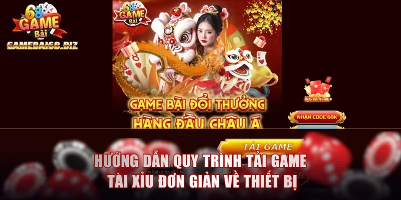 Tải Game Tài Xỉu - Hướng Dẫn Cài Đặt, Thuận Tiện Giải Trí 2 Hướng dẫn quy trình tải game Tài xỉu đơn giản về thiết bị
